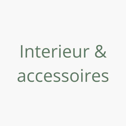 Collection image for: Interieur & Accessoires